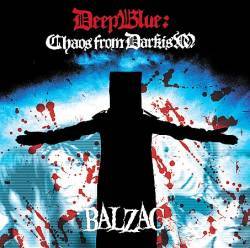 Balzac : Deep Blue Chaos from Darkism